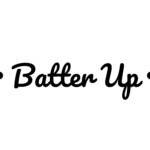 Batter Up — hand-lettered SVG cut file