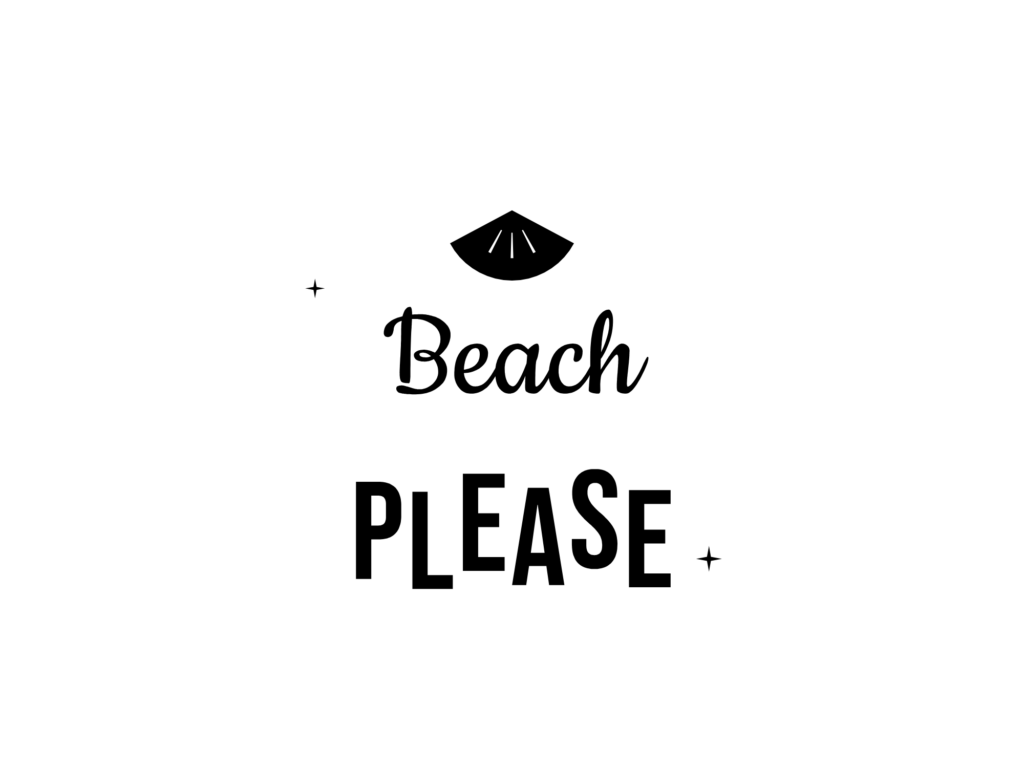 Beach PLEASE — hand-lettered SVG cut file