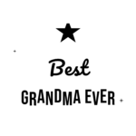 Best GRANDMA EVER — hand-lettered SVG cut file