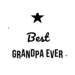 Best GRANDPA EVER — hand-lettered SVG cut file