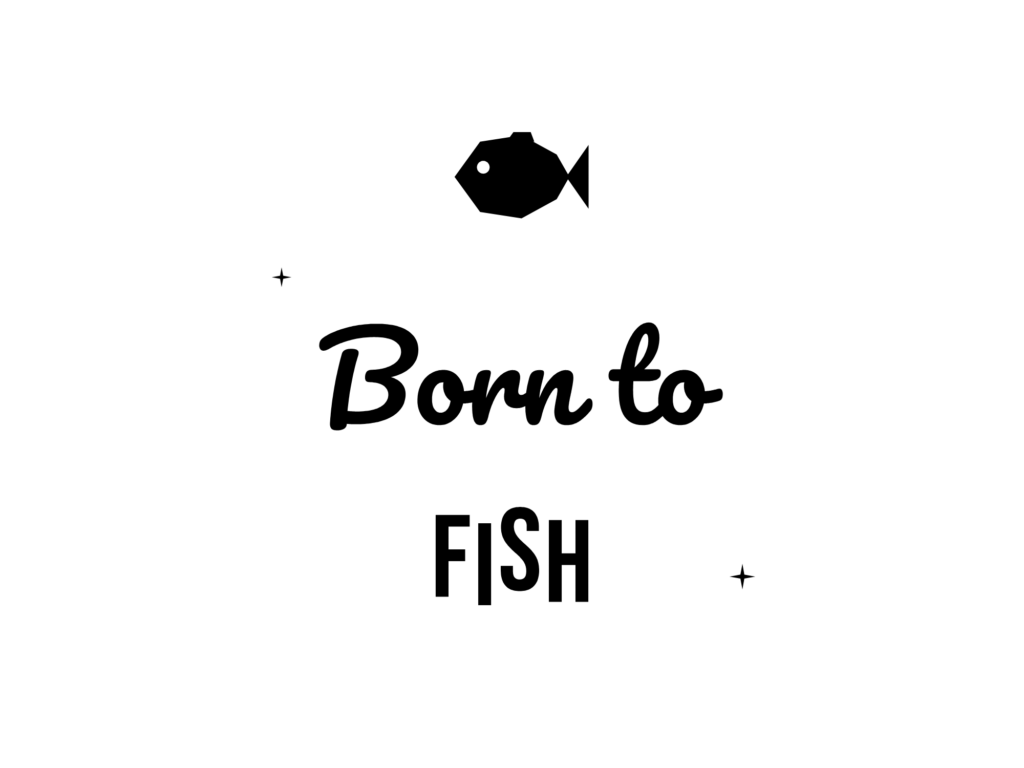 Born to FISH — hand-lettered SVG cut file