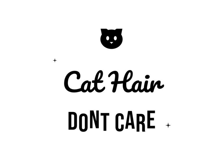 Cat Hair DONT CARE — hand-lettered SVG cut file