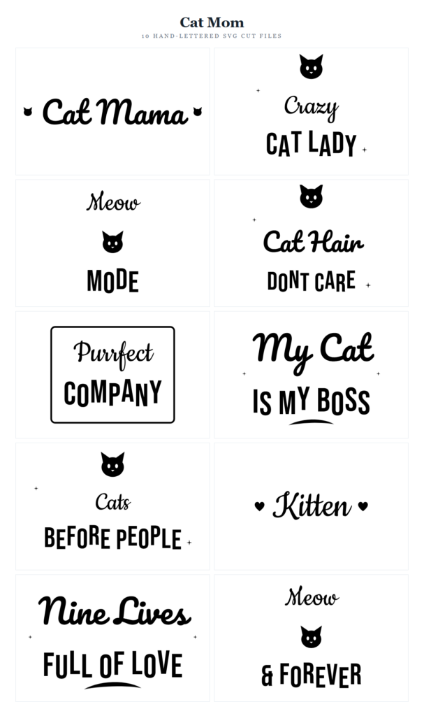 Cat Mom SVG Bundle – 10 hand-lettered SVG cut files for Cricut and Silhouette