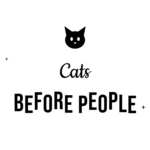 Cats BEFORE PEOPLE — hand-lettered SVG cut file