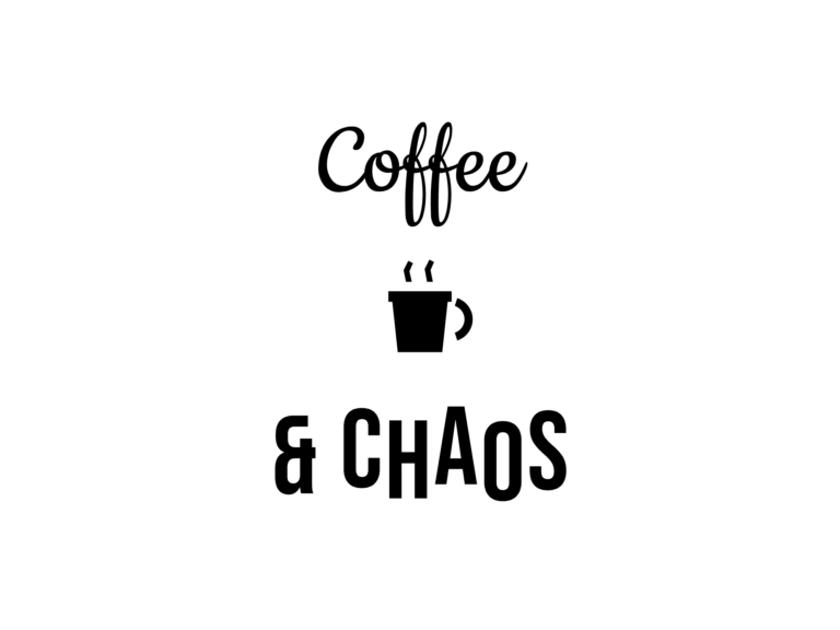 Coffee & CHAOS — hand-lettered SVG cut file