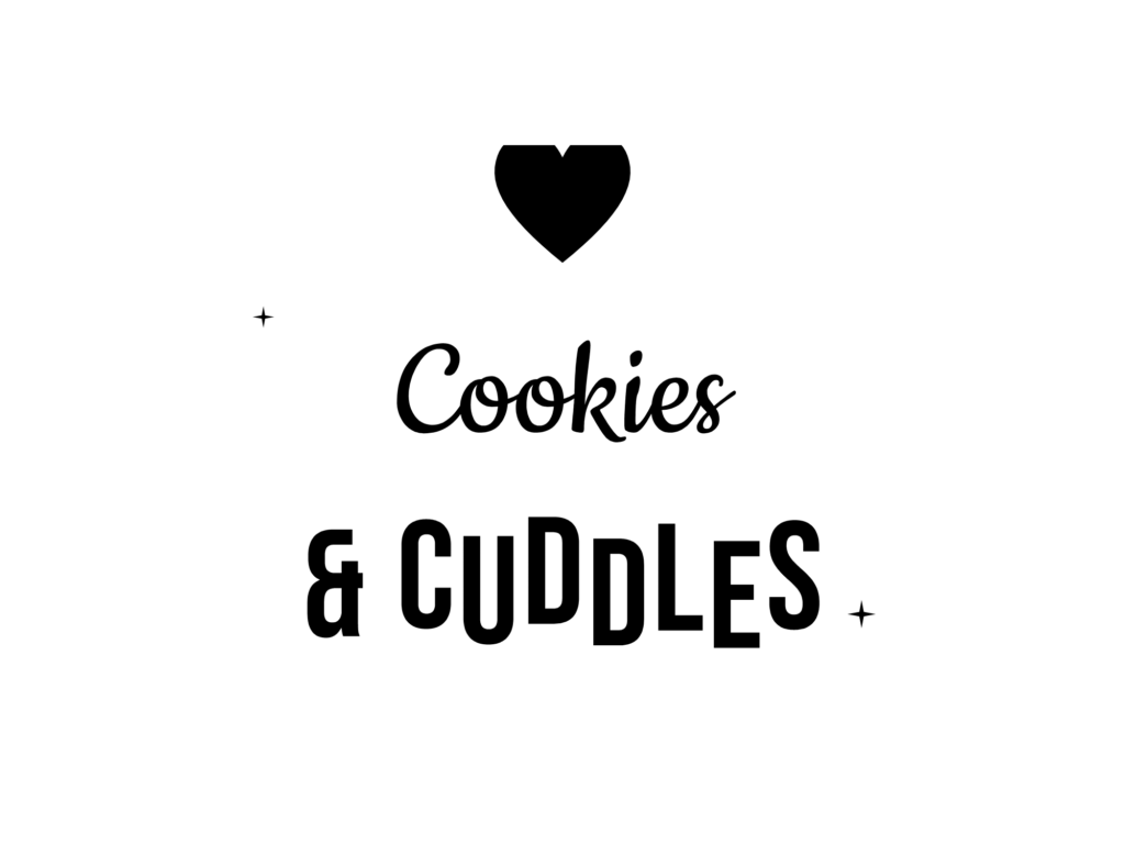 Cookies & CUDDLES — hand-lettered SVG cut file