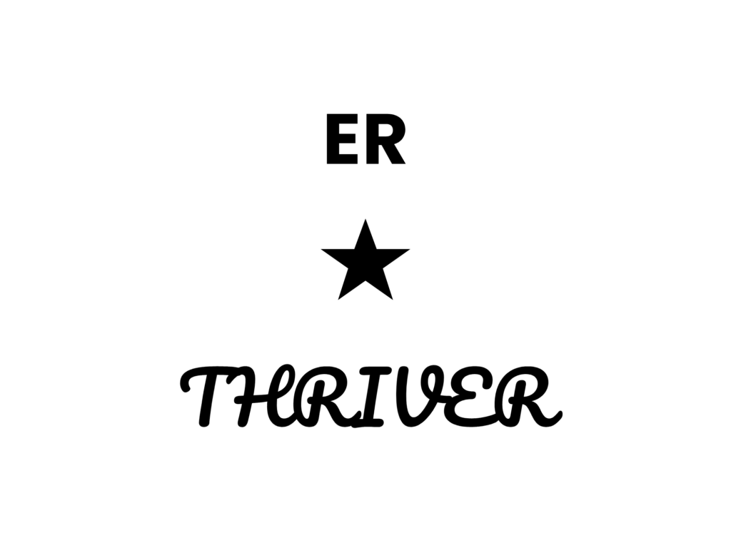 ER THRIVER — hand-lettered SVG cut file