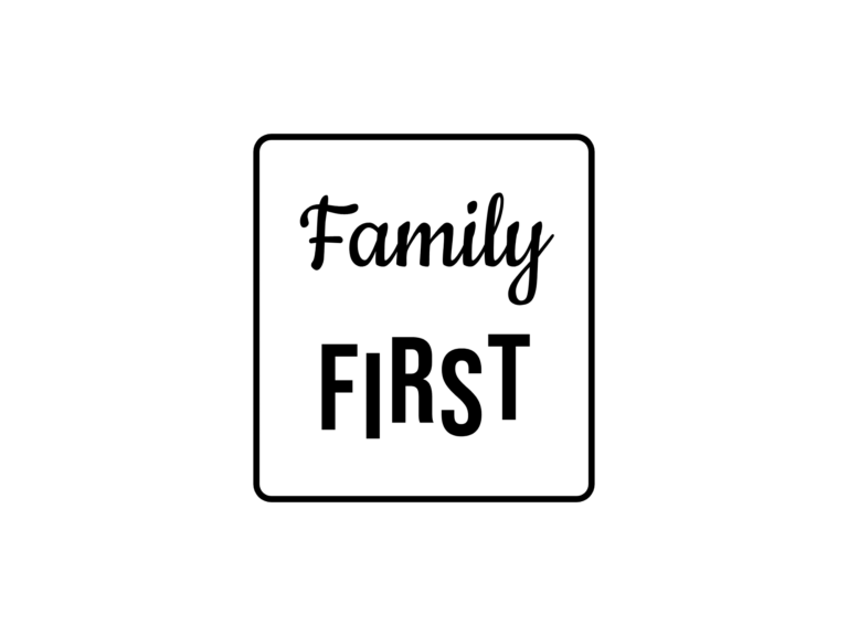 Family FIRST — hand-lettered SVG cut file