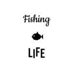 Fishing LIFE — hand-lettered SVG cut file