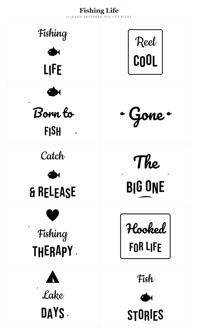Fishing Life SVG Bundle – 10 hand-lettered SVG cut files for Cricut and Silhouette