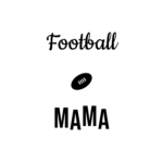 Football MAMA — hand-lettered SVG cut file