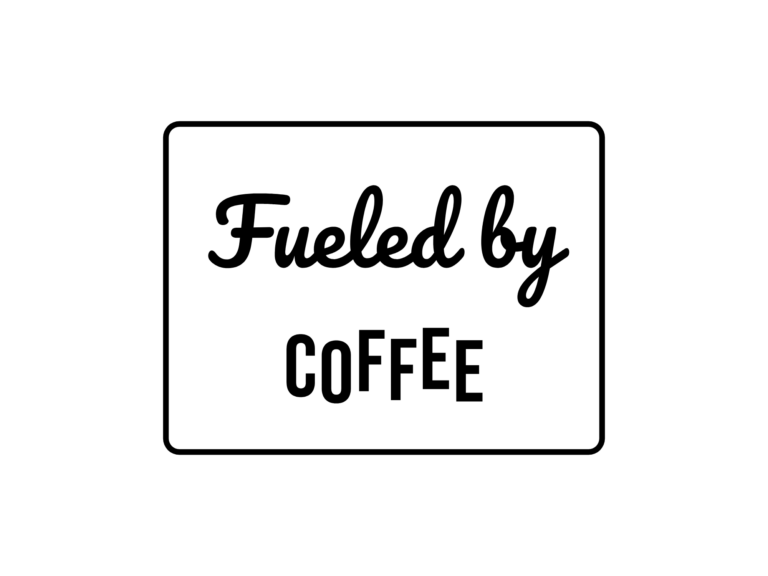 Fueled by COFFEE — hand-lettered SVG cut file