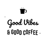 Good Vibes & GOOD COFFEE — hand-lettered SVG cut file