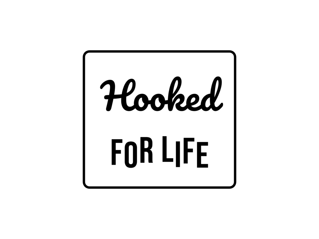 Hooked FOR LIFE — hand-lettered SVG cut file