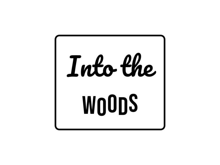 Into the WOODS — hand-lettered SVG cut file
