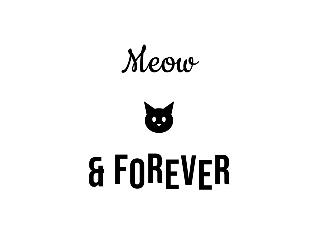 Meow & FOREVER — hand-lettered SVG cut file