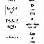 Motivational Quotes SVG Bundle – 10 hand-lettered SVG cut files for Cricut and Silhouette
