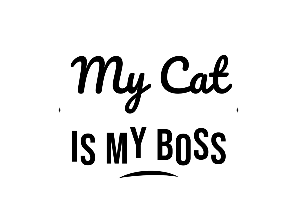 My Cat IS MY BOSS — hand-lettered SVG cut file