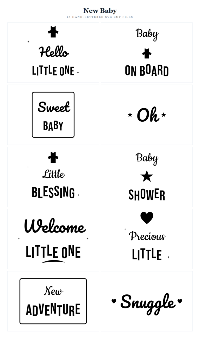 New Baby SVG Bundle – 10 hand-lettered SVG cut files for Cricut and Silhouette