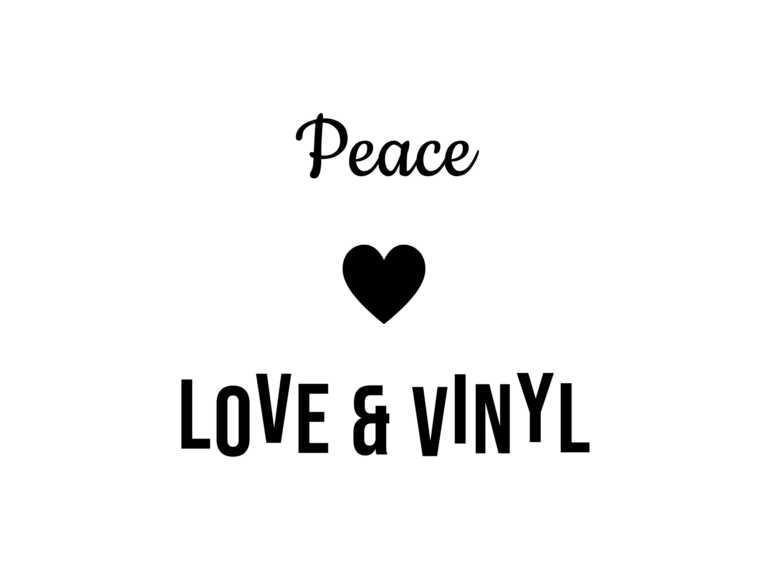 Peace LOVE & VINYL — hand-lettered SVG cut file