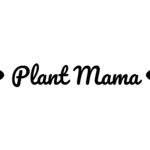 Plant Mama — hand-lettered SVG cut file