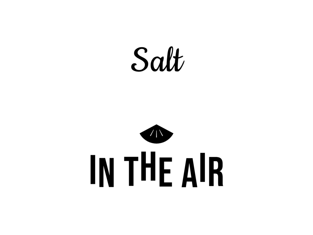 Salt IN THE AIR — hand-lettered SVG cut file