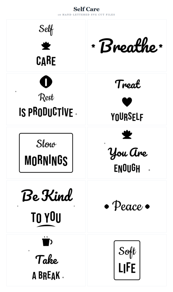 Self Care SVG Bundle – 10 hand-lettered SVG cut files for Cricut and Silhouette
