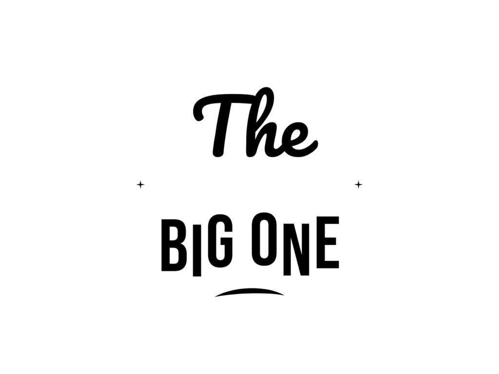 The BIG ONE — hand-lettered SVG cut file