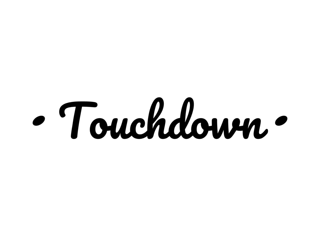 Touchdown — hand-lettered SVG cut file
