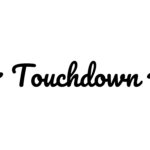 Touchdown — hand-lettered SVG cut file