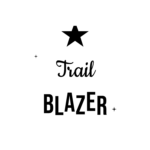 Trail BLAZER — hand-lettered SVG cut file