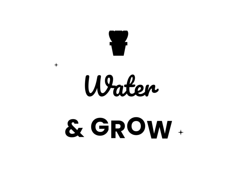 Water & GROW — hand-lettered SVG cut file