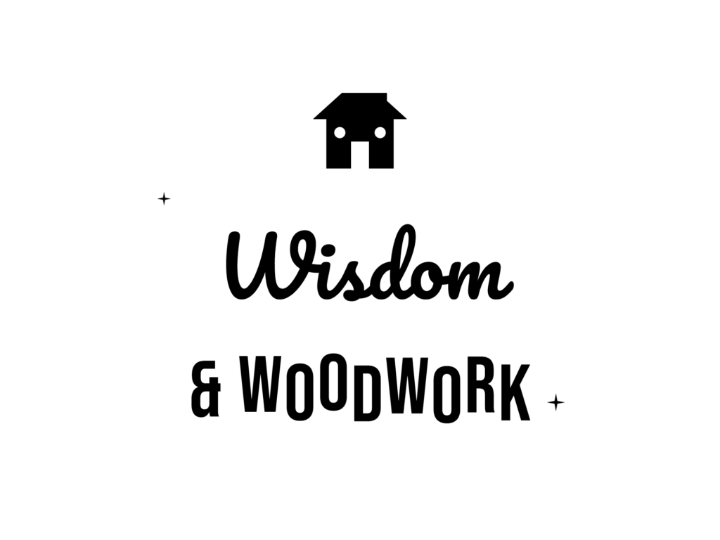 Wisdom & WOODWORK — hand-lettered SVG cut file